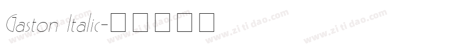 Gaston Italic字体转换